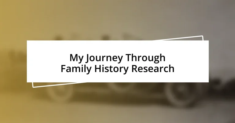 My Journey Through Family History Research