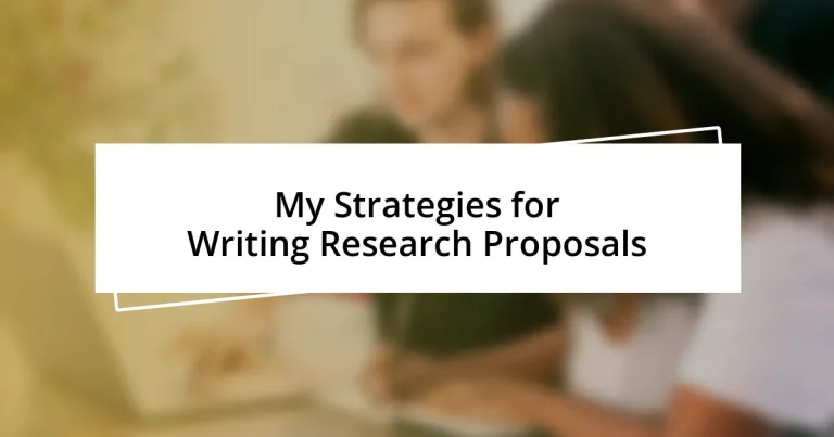 My Strategies for Writing Research Proposals