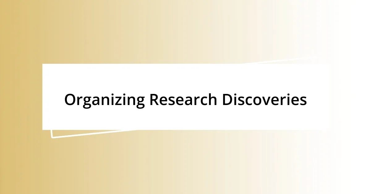 Organizing Research Discoveries